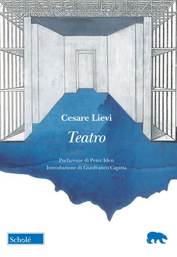 Teatro - Cesare Lievi - Libro Morcelliana 2022, Orso blu | libraccio.click