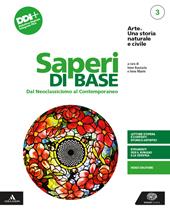 Arte. Una storia naturale e civile. Ediz verde/blu. Per le Scuole superiori. Con e-book. Con espansione online. Vol. 3
