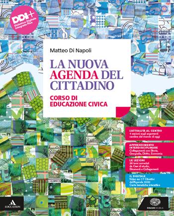 La nuova agenda del cittadino. Vol. unico. Per le Scuole superiori. - Matteo Di Napoli - Libro Einaudi Scuola 2023 | libraccio.click