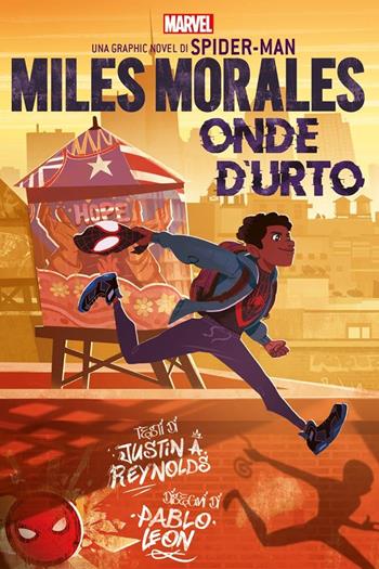 Onde d'urto. Miles Morales - Justin A. Reynolds, Pablo Leon - Libro Panini Comics 2021, Marvel young adult | libraccio.click