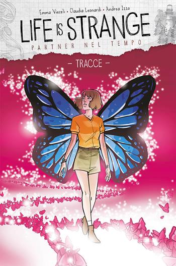 Life is strange. Vol. 4: Partner nel tempo/Tracce. - Emma Vieceli, Claudia Leonardi, Andrea Izzo - Libro Panini Comics 2021 | libraccio.click