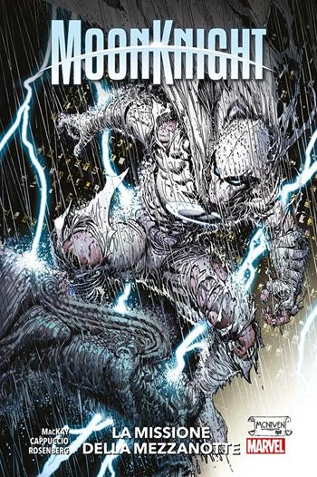 Moon Knight. Vol. 1: La missione della mezzanotte - Jed MacKay, Alessandro Cappuccio, Rachelle Rosenberg - Libro Panini Comics 2022, Marvel | libraccio.click