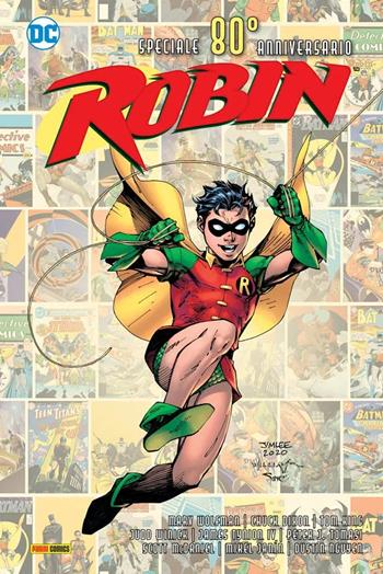 Robin. Speciale 80° anniversario - Chuck Dixon, James IV Tynion, Tom King - Libro Panini Comics 2021, DC comics | libraccio.click