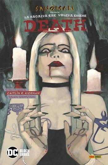 Sandman presenta: La ragazza che voleva essere Death. Vol. 9 - Caitlín R. Kiernan, Dean Ormston - Libro Panini Comics 2021, DC Black label | libraccio.click