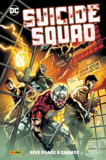 Give peace a chance. Suicide Squad. Vol. 1 - Robbie Thompson, Eduardo Pansica, Rafa Sandoval - Libro Panini Comics 2021, DC comics | libraccio.click