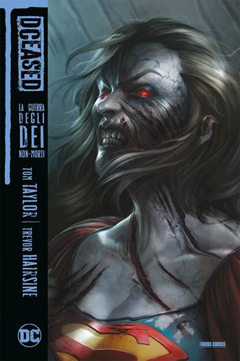 La guerra degli dei non-morti. DCeased - Tom Taylor, Tom Taylor - Libro Panini Comics 2023, Dc evergreen | libraccio.click