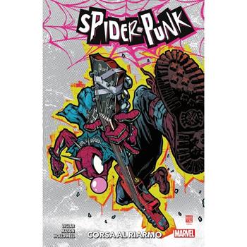 Corsa al riarmo. Spider-Punk - Cody Ziglar, Justin Mason - Libro Panini Comics 2024, Marvel | libraccio.click