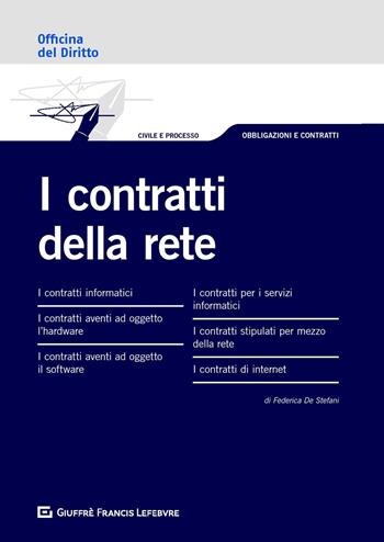I contratti della rete - Federica De Stefani - Libro Giuffrè 2019, Officina. Civile e processo | libraccio.click