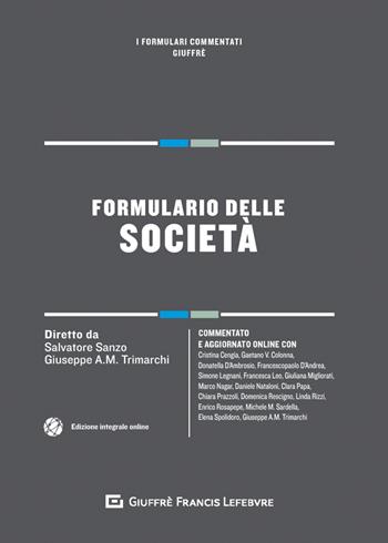 Formulario delle società - Marco Nagar - Libro Giuffrè 2018, I formulari commentati | libraccio.click