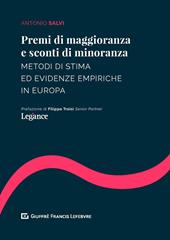 Premi di maggioranza e sconti di minoranza. Metodi di stima ed evidenze empiriche in Europa
