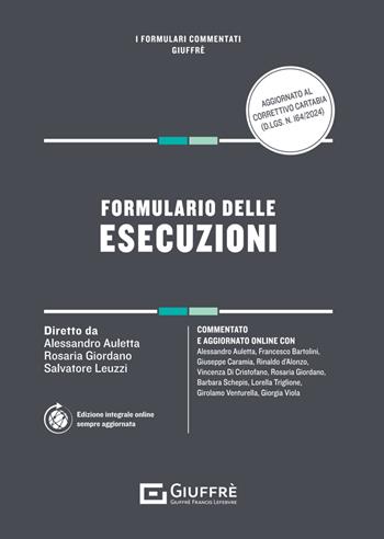 Formulario delle esecuzioni - Rosaria Giordano - Libro Giuffrè 2025, I formulari commentati | libraccio.click