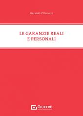 Le garanzie reali e personali