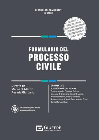 Formulario del processo civile  - Libro Giuffrè 2025, I formulari commentati | libraccio.click