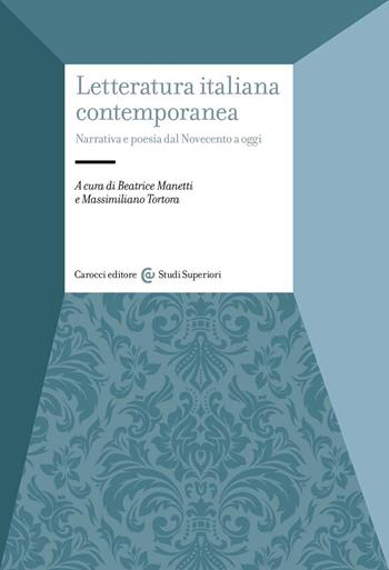Letteratura italiana contemporanea  - Libro Carocci 2022, Studi superiori | libraccio.click