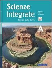 Scienze integrate. Vol. A: Scienze della terra. Per le Scuole superiori. Con e-book. Con espansione online