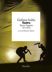 Teatro. Teatro Vagante 1971-1973