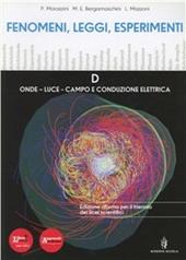 Fenomeni, leggi, esperimenti. Per le Scuole superiori. Con DVD-ROM. Con espansione online. Vol. 2