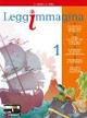 Leggimmagina-Epica. Per la Scuola media. Vol. 1 - Alessandra Aretini, Antonietta Italia - Libro Minerva Scuola 2011 | libraccio.click