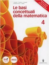 Basi concettuali matematica. Per i Licei e gli Ist. magistrali. Con DVD. Con espansione online. Vol. 2