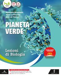 Il pianeta verde. Lezioni di biologia. Vol. unico. Per gli Ist. tecnici e professionali. - Massimo Boschetti, Andrea Fioroni, LOMBARDO ALINA - Libro Minerva Scuola 2017 | libraccio.click