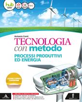 Tecnologia con metodo. Per la Scuola media. Con e-book. Con espansione online. Con 2 libri: Quaderno competenze-Atelier