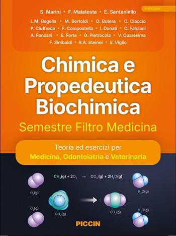 Chimica e propedeutica biochimica. Semestre filtro medicina - F. Malatesta, E. Santaniello, L. M. Bagella - Libro Piccin-Nuova Libraria 2025 | libraccio.click