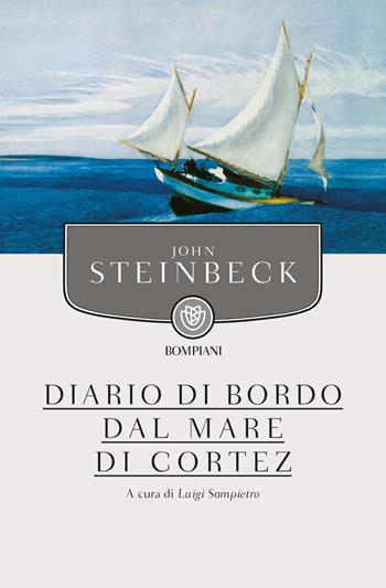 Diario di bordo dal mare di Cortez - John Steinbeck - Libro Bompiani 2019, Tascabili narrativa | libraccio.click
