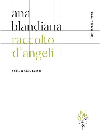 Raccolto d'angeli. Testo rumeno a fronte - Ana Blandiana - Libro Bompiani 2025, CapoVersi | libraccio.click