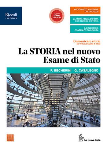Comunicare storia per il nuovo esame di Stato. Per il triennio delle Scuole superiori. Vol. 3 - Antonio Brancati, Trebi Pagliarani - Libro La Nuova Italia 2020 | libraccio.click