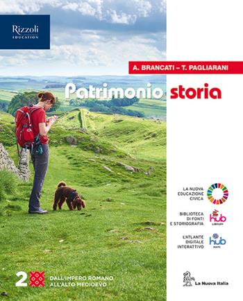 Patrimonio storia. Per le Scuole superiori. Vol. 2 - Antonio Brancati, Trebi Pagliarani - Libro La Nuova Italia 2023 | libraccio.click