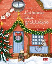 L'alfabeto della gratitudine. Ediz. a colori
