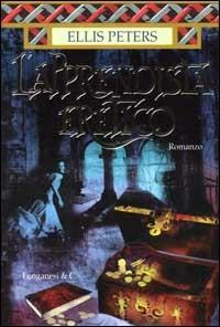 L'apprendista eretico. Le indagini di fratello Cadfael - Ellis Peters - Libro Longanesi 2000, La Gaja scienza | libraccio.click