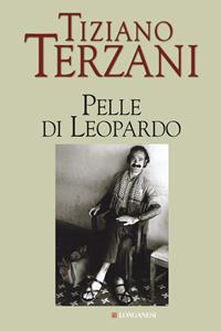 Pelle di leopardo-Giai Phong! La liberazione di Saigon - Tiziano Terzani - Libro Longanesi 2000, Nuovo Cammeo | libraccio.click