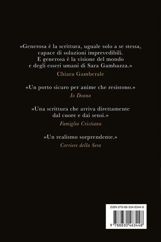 Quando i fiori avranno tempo per me - Sara Gambazza - Libro Longanesi 2025, La Gaja scienza | libraccio.click