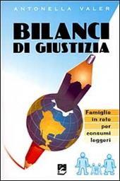 Bilanci di giustizia. Famiglie in rete per consumi leggeri
