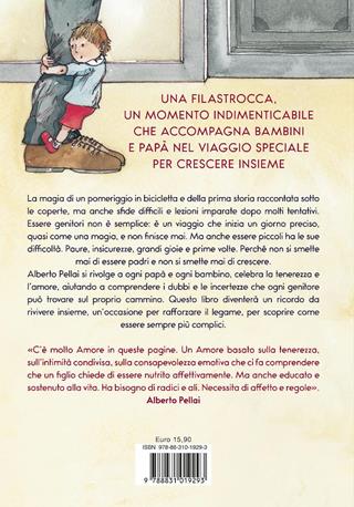 Nella pancia del papà. Filastrocche per crescere insieme - Alberto Pellai - Libro Salani 2025, Fuori collana Salani | libraccio.click
