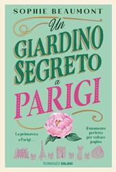 Un giardino segreto a Parigi