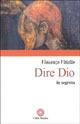 Dire Dio in segreto - Vincenzo Vitiello - Libro Città Nuova 2005, Contributi di teologia | libraccio.click