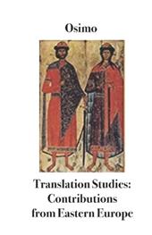 Translation studies. Contributions from Eastern Europe