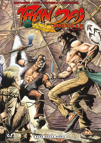 Than Dai special. Ediz. variant. Con litografia. Vol. 11: Fine della pista - Dante Bastianoni, Salvatore Cuna, Luciano Costarelli - Libro Cronaca di Topolinia 2021 | libraccio.click
