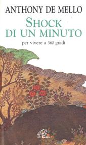 Shock di un minuto. Per vivere a 360 gradi