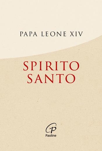 Spirito Santo - Leone XIV (Robert Francis Prevost) - Libro Paoline Editoriale Libri 2026, Un minuto tutto per me | libraccio.click