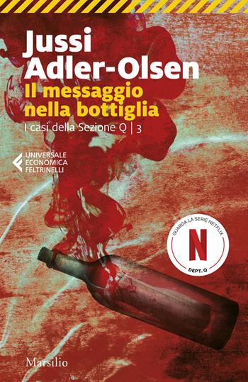 Il messaggio nella bottiglia. I casi della sezione Q. Vol. 3 - Jussi Adler-Olsen - Libro Marsilio 2018, Universale economica Feltrinelli | libraccio.click