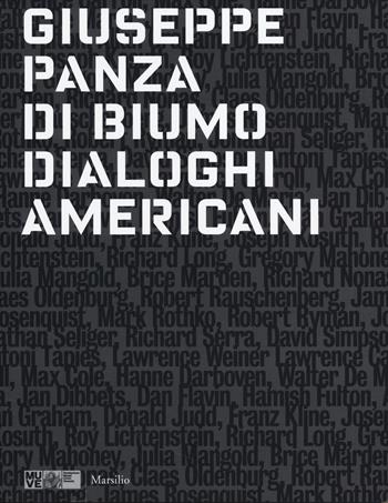 Giuseppe Panza di Biumo. Dialoghi americani. Catalogo della mostra (Venezia, 1 febbraio-4 maggio 2014). Ediz. illustrata  - Libro Marsilio 2014, Cataloghi | libraccio.click