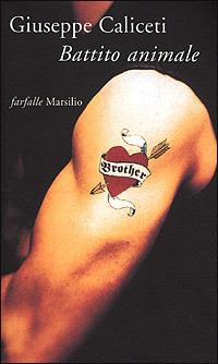 Battito animale - Giuseppe Caliceti - Libro Marsilio 2001, Farfalle | libraccio.click