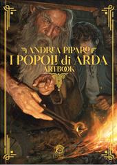 I popoli di Arda. Ediz. a colori