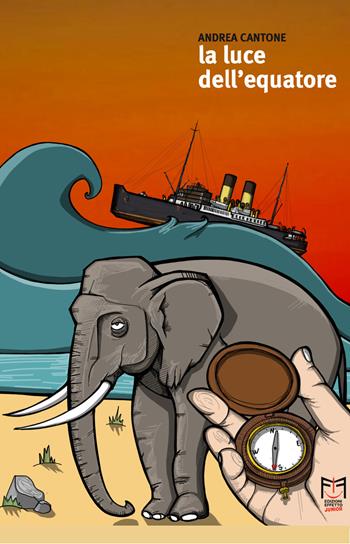 La luce dell'Equatore. I flussi migratori nell’Africa Occidentale raccontati ai giovani - Andrea Cantone - Libro Effetto 2023, Effetto junior | libraccio.click