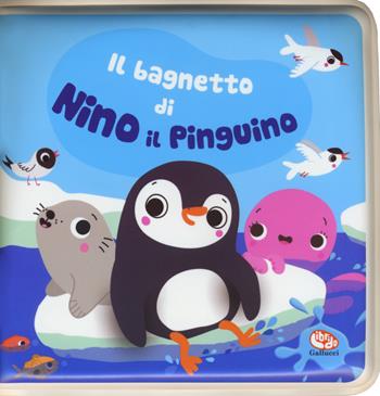 Il bagnetto di Nino il pinguino. Impermealibri. Ediz. a colori. Con pupazzetto - Sigrid Martínez - Libro Librido Gallucci 2019, Libri bagnetto | libraccio.click