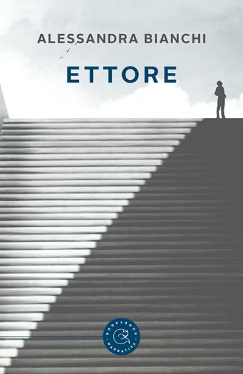 Ettore - Alessandra Bianchi - Libro bookabook 2022, Narrativa | libraccio.click
