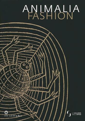 Animalia fashion. Catalogo della mostra (Firenze, 8 gennaio-5 maggio 2019). Ediz. a colori  - Libro Sillabe 2019, Firenze musei | libraccio.click